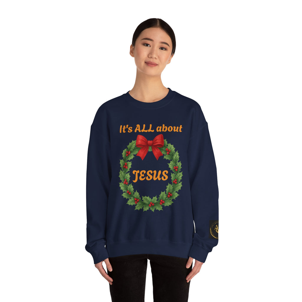 It's ALL About Jesus wreath Crewneck Sweatshirt | Christmas Religious Holiday