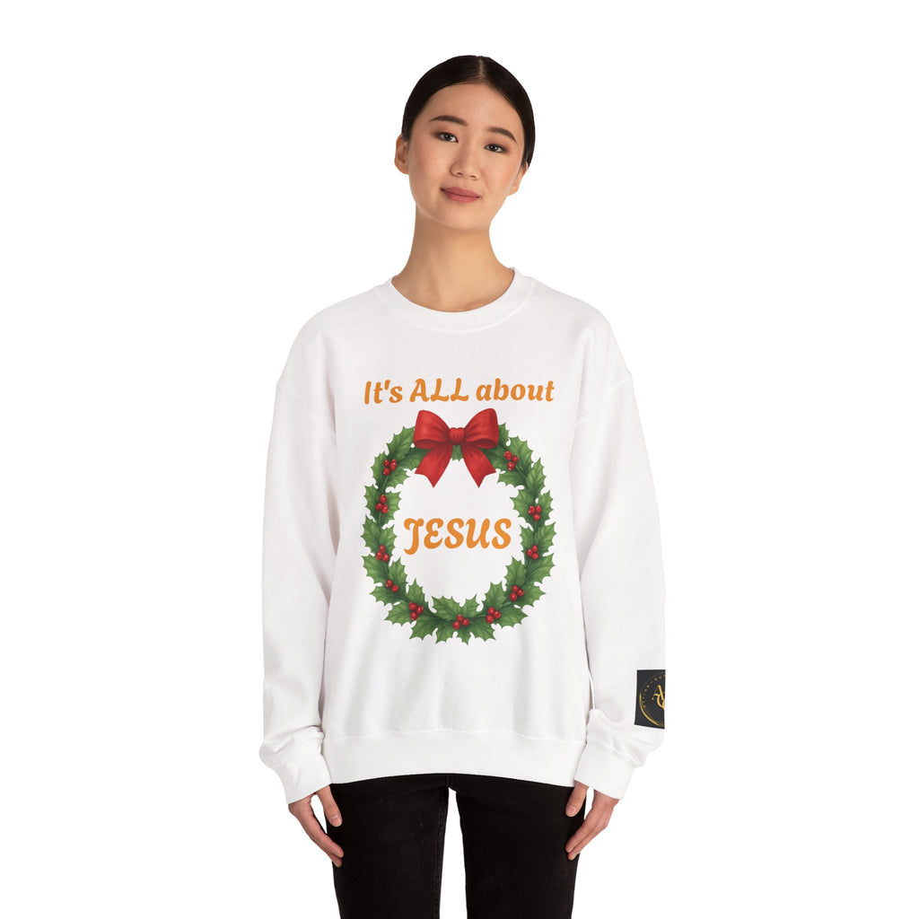It's ALL About Jesus wreath Crewneck Sweatshirt | Christmas Religious Holiday